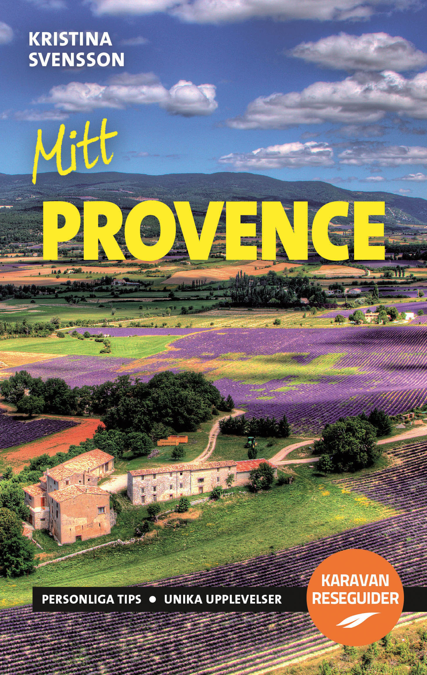 Mitt Provence av Kristina Svensson