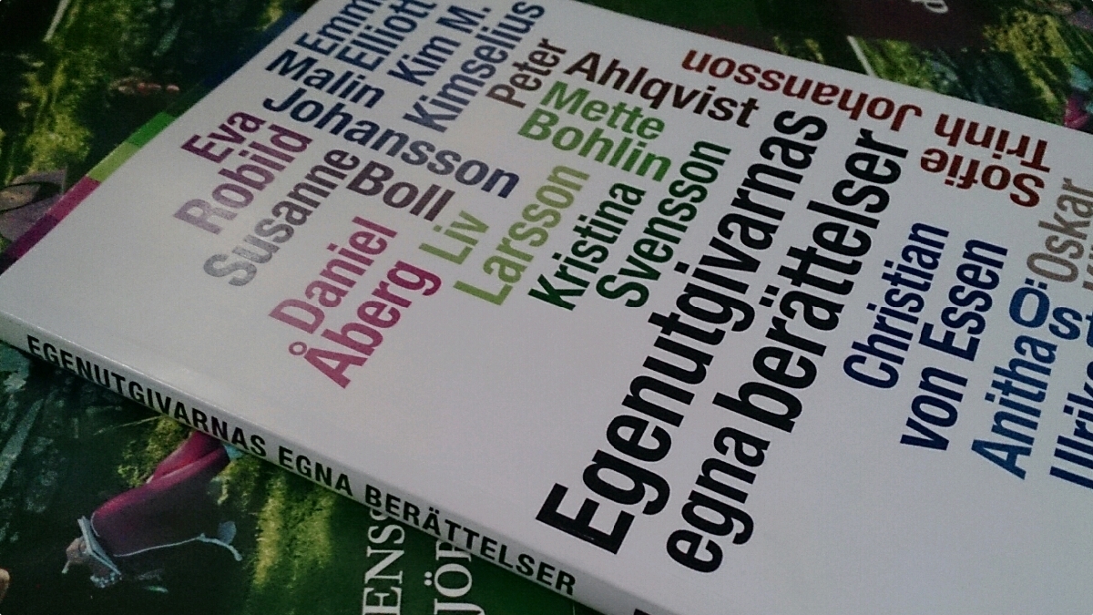 rygg Egenutgivarnas egna berättelser rygg Egenutgivarnas egna berättelser